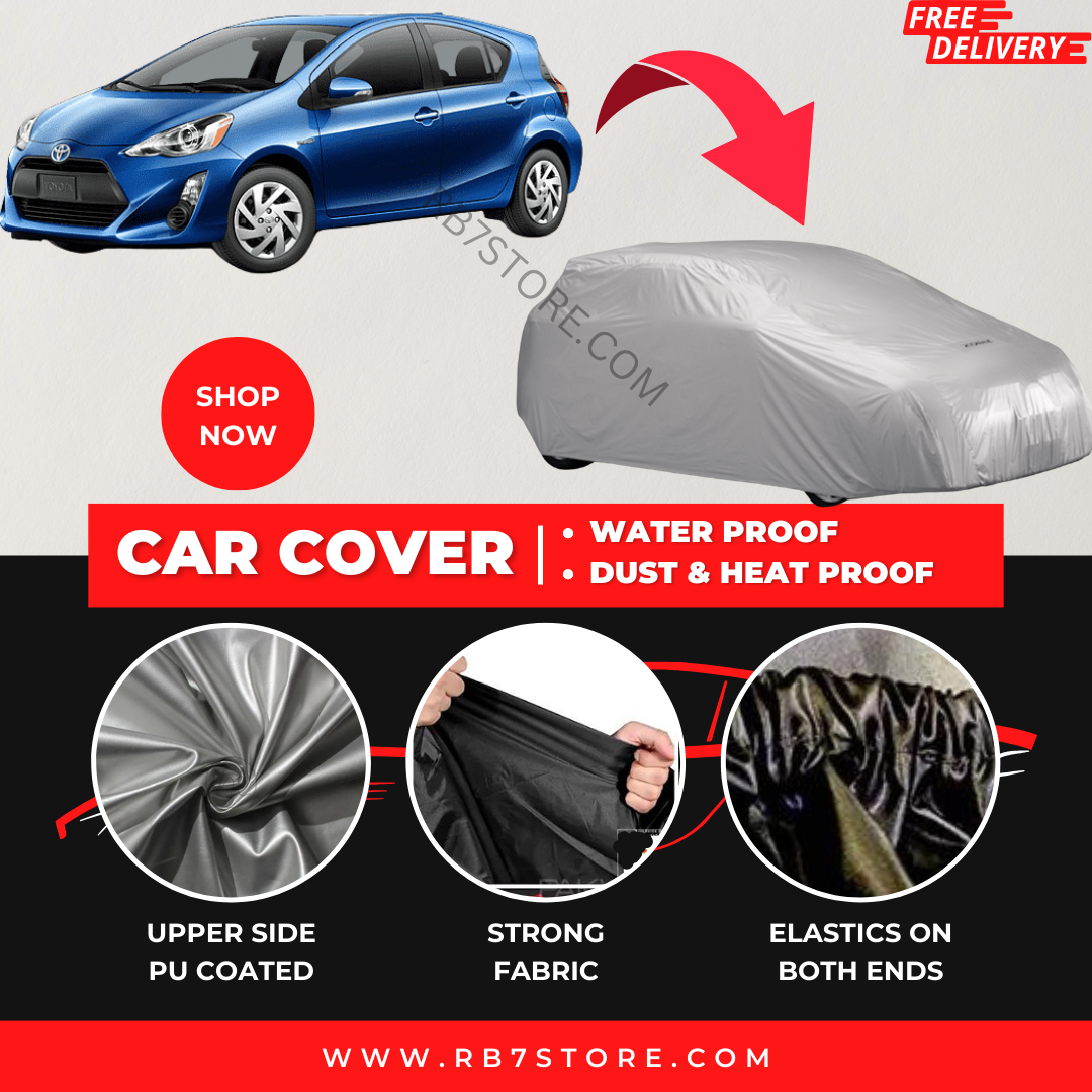 Toyota Aqua 2012-2023 Car Top Cover - Waterproof & Dustproof Silver Spray Coated + Free Bag